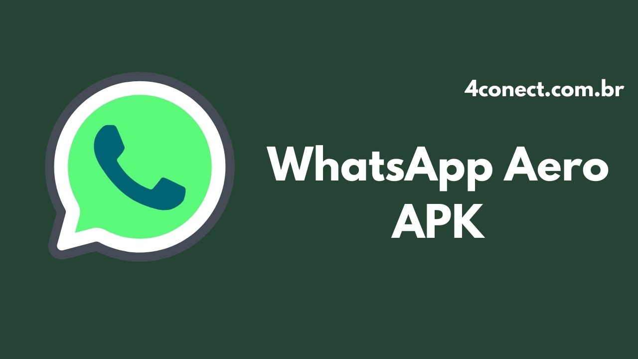 baixar whatsapp aero mod apk atualizado 2022 para android