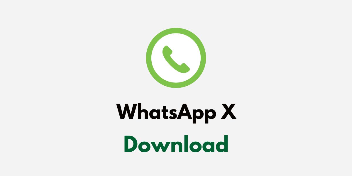download whatsapp x