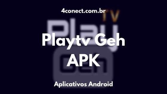 play tv geh atualizado apk download para android