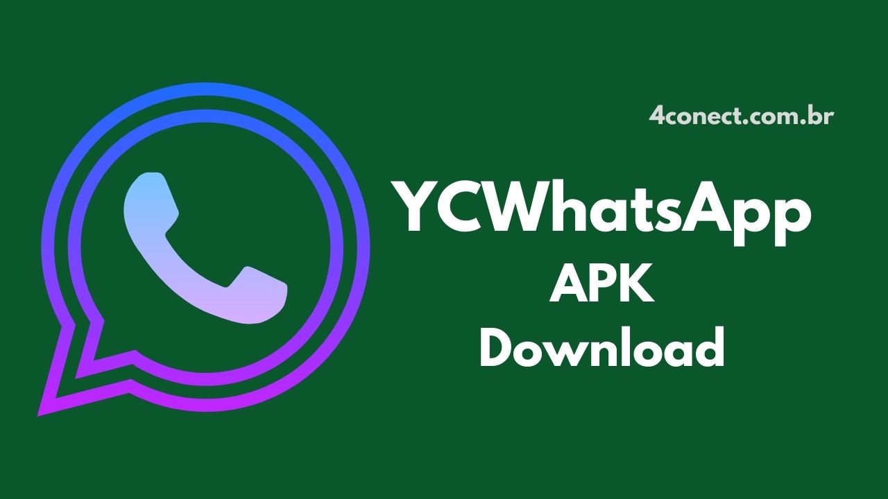 ycwhatsapp apk atualizado 2021 download para android