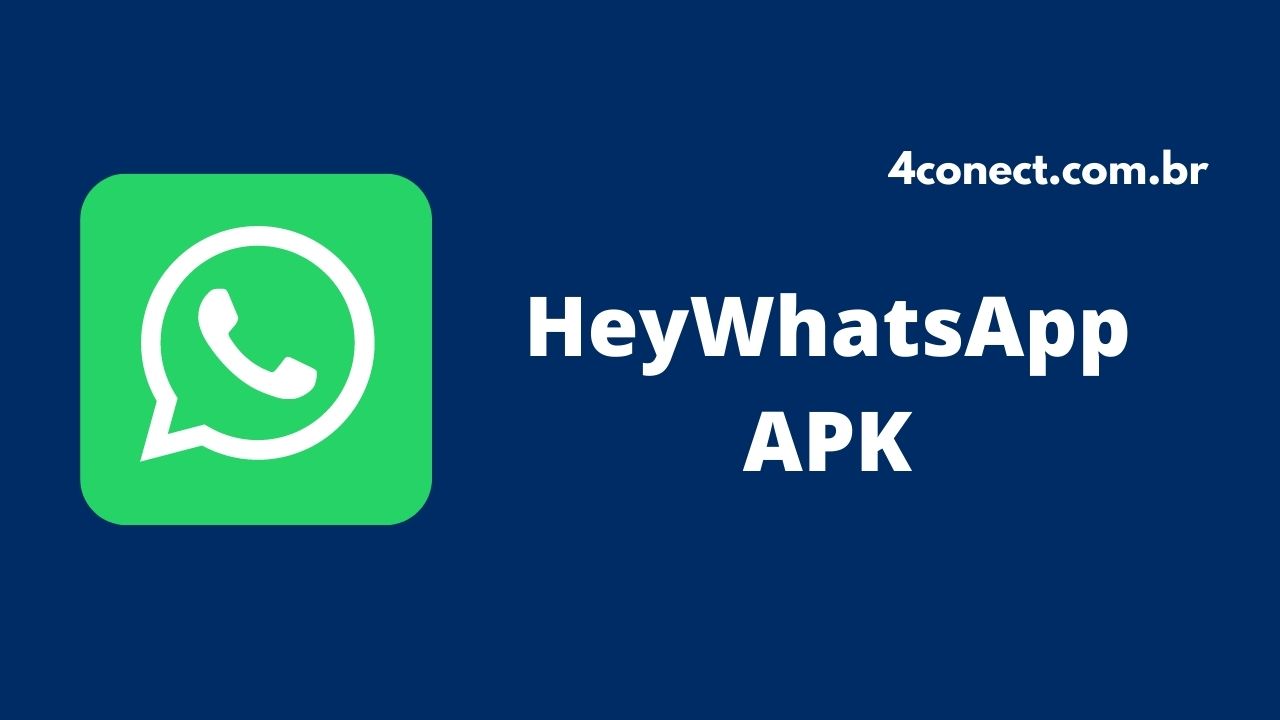 baixar heywhatsapp apk atualizado para android