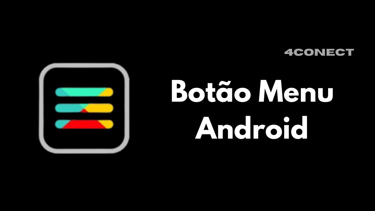 baixar botão menu para celular android 2022